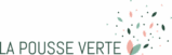 La Pousse Verte